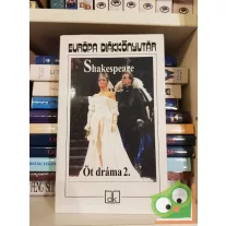 Shakespeare: Öt dráma II.