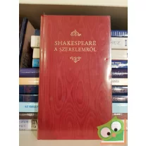Shakespeare a szerelemről