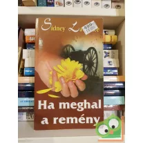Sidney Lawrence: Ha ​meghal a remény
