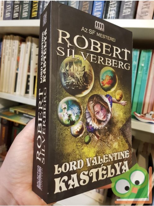 Robert Silverberg: Lord Valentine kastélya (Majipoor 1.)