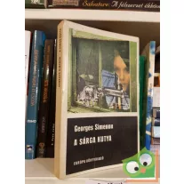 Georges Simenon: Sárga kutya - Három bűnügyi regény