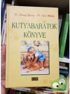 Kata Mihály, Stampf Görgy: Kutyabarátok ​könyve