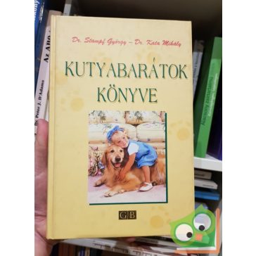 Kata Mihály, Stampf Görgy: Kutyabarátok ​könyve
