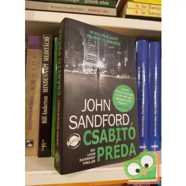 John Sandford: Csábító préda (Lucas Davenport 23.)