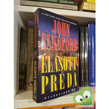 John Sandford: Elásott préda (Lucas Davenport 21.)