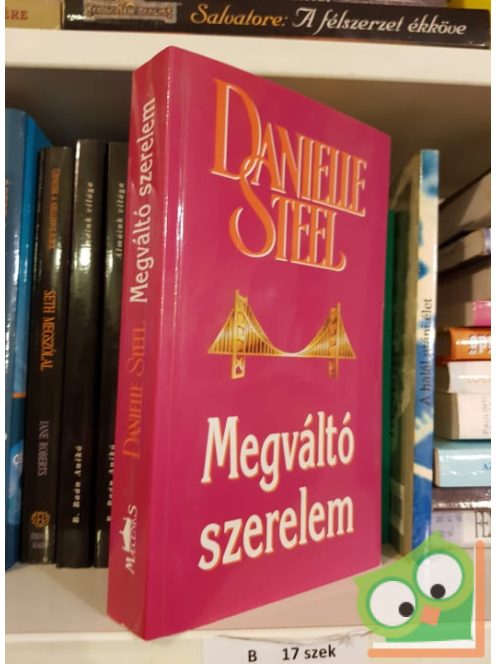 Danielle Steel: Megváltó szerelem