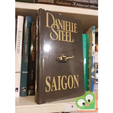 Danielle Steel: Saigon