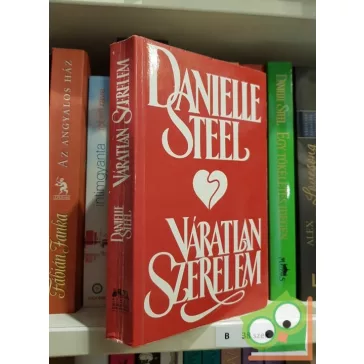 Danielle Steel: Váratlan szerelem