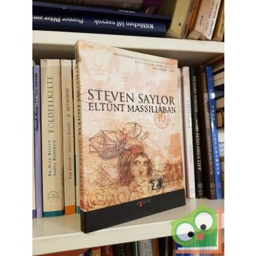 Steven Saylor: Eltűnt Massiliában (Roma Sub Rosa) Ritka