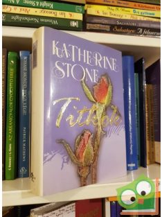 Katherine Stone: Titkok (Romantikus regények)