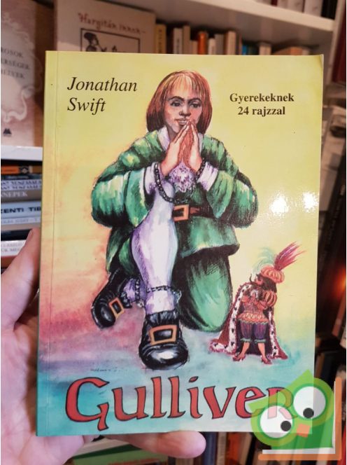 Jonathan Swift :Gulliver