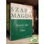 Szabó Magda: Katalin utca / Ókút