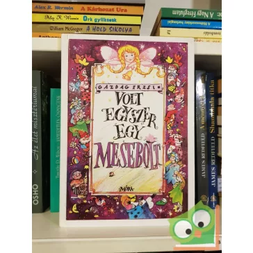 Szakonyi Csilla (szerk): Volt egyszer egy mesebolt