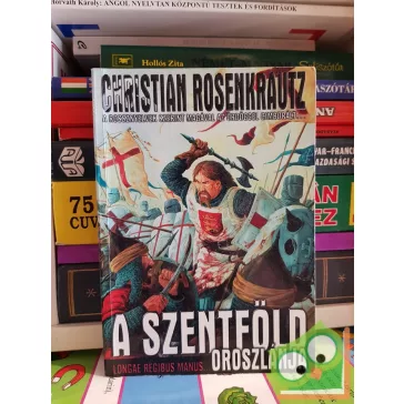 Christian Rosenkrautz: A Szentföld Oroszlánja
