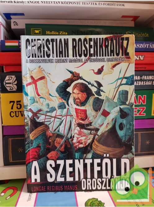 Christian Rosenkrautz: A Szentföld Oroszlánja