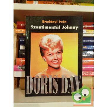 Bradányi Iván: Szentimentál Johnny - Doris Day dalai