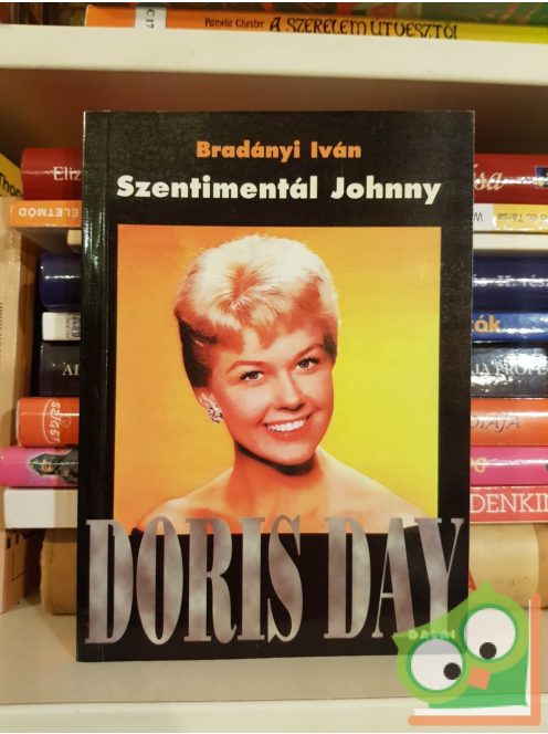 Bradányi Iván: Szentimentál Johnny - Doris Day dalai