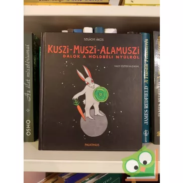 Szilágyi Ákos: Kuszi-Muszi-Alamuszi