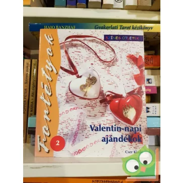 Valentin-napi ajándékok (Szines ötletek)