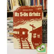 Szitnyai Zoltán: Az 5 ös őrház
