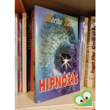 Martha Tailor: Hipnózis