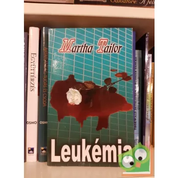 Martha Tailor: Leukémia