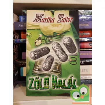 Martha Tailor: Zöld halál