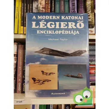 Michael Taylor: A modern katonai légierő enciklopédiája