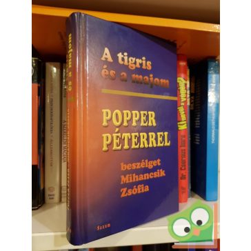 Mihancsik Zsófia, Popper Péter: A ​tigris és a majom