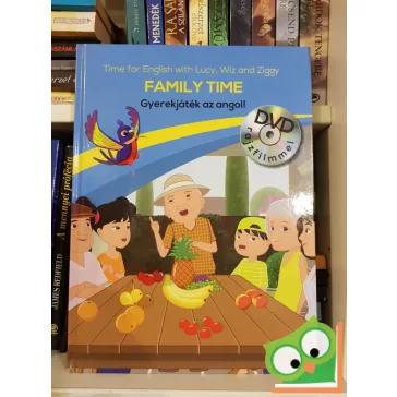 Gyerekjáték az angol! 6 - Family time