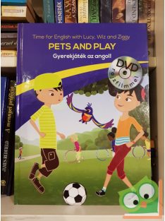 Gyerekjáték az angol! 7 - Pets and play