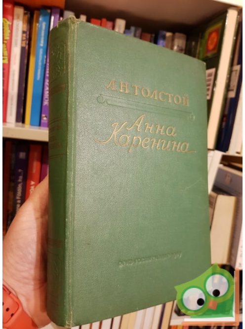 Lev Tolsztoj: Anna Karenina (Orosz nyelvű)