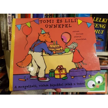 Armelle Boy: Tomi és Lili ünnepel