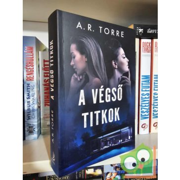 A. R. Torre: A végső titkok