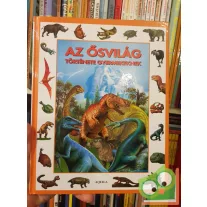 Tóth Dóra: Az ősvilág története gyerekeknek