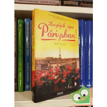 Sarah Turnbull: Kezdjük újra Párizsban!