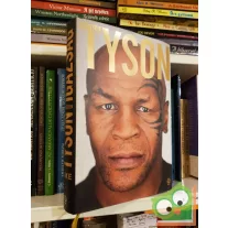 Mike Tyson, Larry Sloman: Kendőzetlen igazság