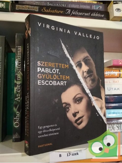 Virginia Vallejo: Szerettem Pablót, gyűlöltem Escobart