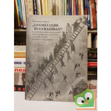   Vattamány Gyula: "Legmélyebb bugyraimban" - A zsidók diabolizálása a görög nyelvű egyházi irodalomban a kezdetektől a nyolcadik századig