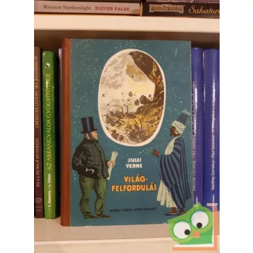 Verne Gyula: Világferfordulás / A francia zászló