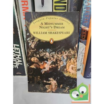   William Shakespeare: A Midsummer Night's Dream (Penquin Popular Classics)
