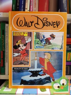 Walt Disney: Mickey és a futóbab/ Bongó/ Merlin és Mim
