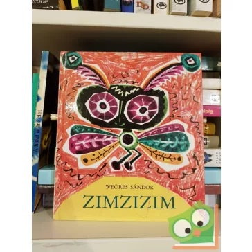 Weöres Sándor: Zimzizim