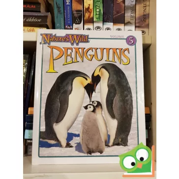 Nature's Wild 5 - Penguins