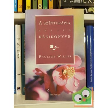 Pauline Willis: A ​színterápia teljes kézikönyve