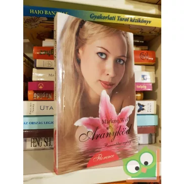 Marlene Wolf: Aranyköd