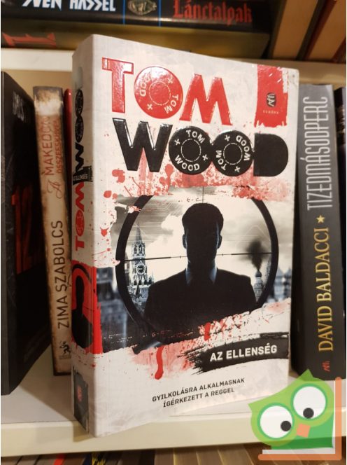 Tom Wood: Az ellenség (Victor 2)