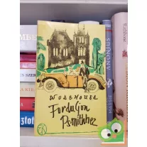 P. G. Wodehouse Forduljon Psmithhez (Blandings kastély 2.)