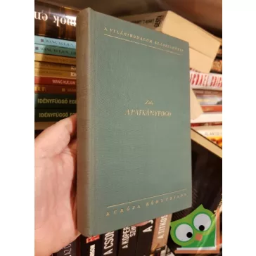 Émile Zola: A ​Patkányfogó (Rougon-Macquart család 7.)