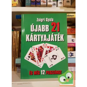   Zsigri Gyula: Újabb 21 kártyajáték és még 12 pasziánsz